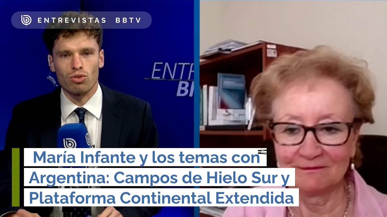 María Infante y los temas con Argentina: Campos de Hielo Sur y Plataforma Continental Extendida