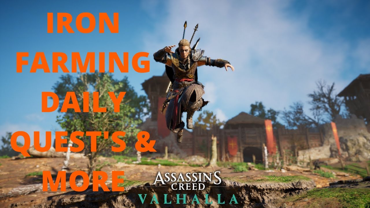 Farming iron, daily's & More in Assassins Creed Valhalla YouTube