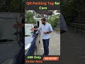 Car Parking QR Tag Explained | No Number Display Needed