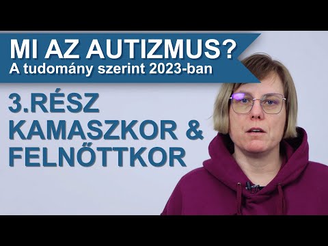 Videó: 3 módszer az autizmus elfogadására