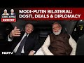 Putin Meets PM Modi | Modi-Putin Bilateral Talks Today: Dosti, Deals And Diplomacy