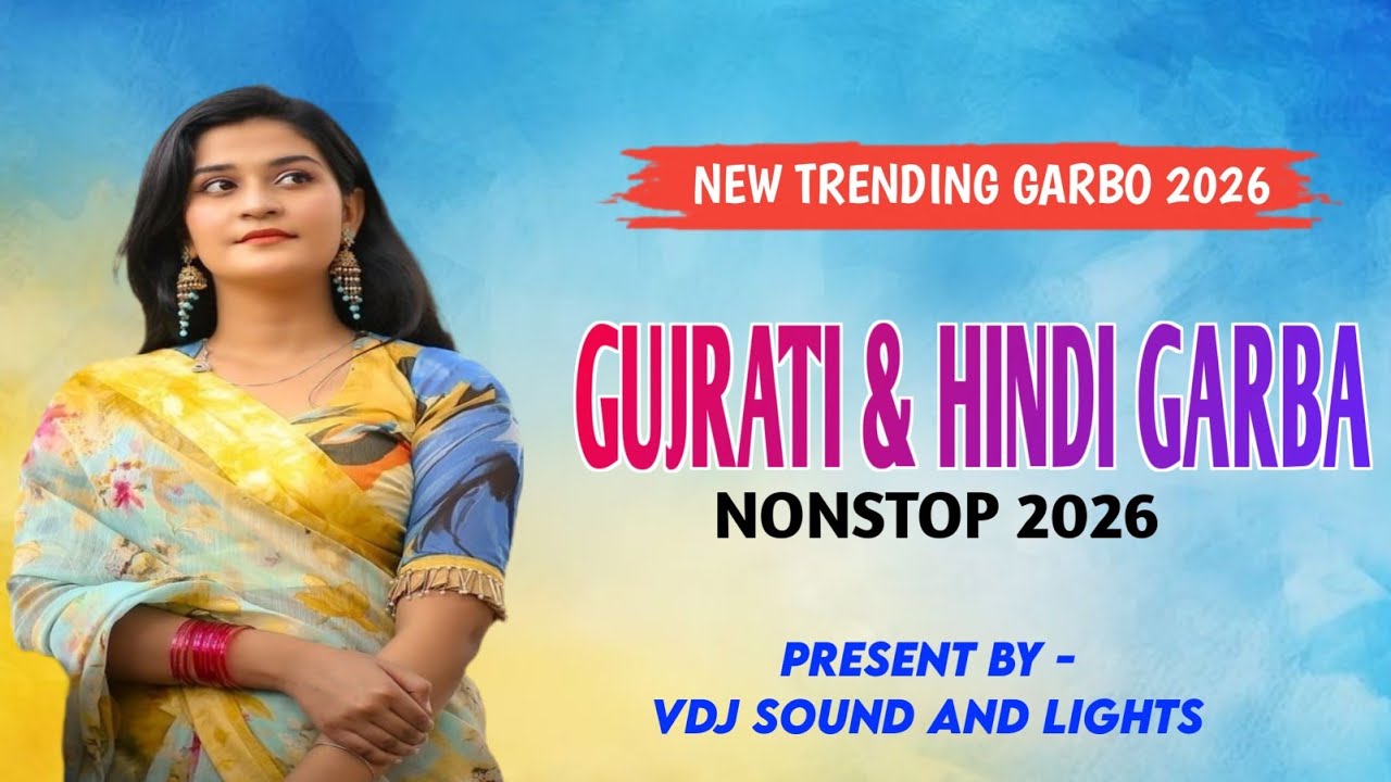 New Trending Garba Nonstop 2026 | Gujrati & Hindi Garba Theams | Vdj Sound And Lights 