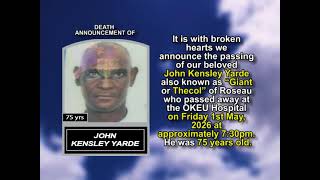 John Kensley Yarde ~ Short Obituary