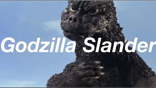 Godzilla Slander