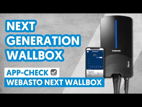 APP Check | Webasto Next Wallbox | Einrichtung & Funktionen der ChargeConnect APP