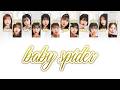 Tsubaki Factory つばきファクトリー -  「 ベイビースパイダー  」 / Baby Spider [ 歌割り / KAN/ROM/ENG LYRICS ]