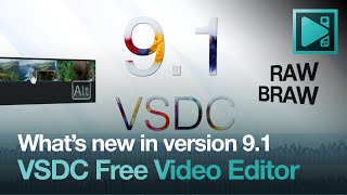 Whats New in VSDC 9.1?