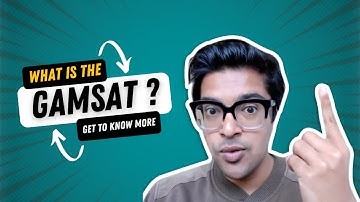 What is the GAMSAT?