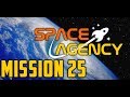 Space agency mission 25 gold award