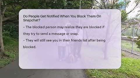Do People Get Notified When You Block Them On Snapchat? - Everyday-Networking