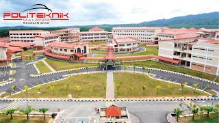 Quick Tour - Politeknik Muadzam Shah, Pahang