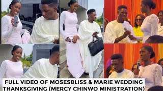 Full video of Moses bliss wedding Thanks giving (Mercy chinwo surprised them)