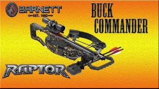 Barnett Buck Commander Raptor Reverse draw Crossbow Overview Review