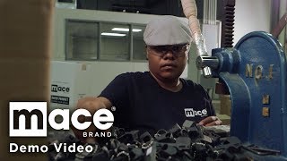 Mace® Brand Factory Behind the Scenes