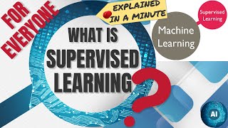 What is Supervised Learning | Machine Learning basics explained for beginners 4