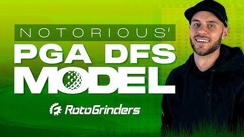PGA DFS FIRST LOOK - PGA CHAMPIONSHIP - NOTO