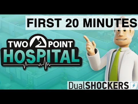 Two Point Hospital — The First 20 Minutes