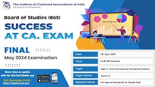 Success at CA. Exam BoS | Final Paper 4 - Direct Tax Laws and International Taxation | 18 April 2024