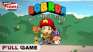 Bob Run - FULL GAME (ALL Levels 1-135)