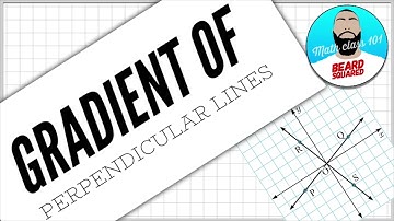 How to Find the Gradient of Perpendicular Lines | Beard Squared