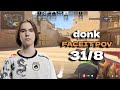 Donk 31 kills mirage faceit ranked may 11 2024  cs2 pov