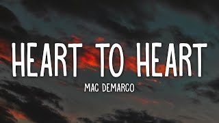 Mac DeMarco - Heart To Heart (Lyrics) Resimi