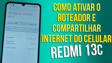 Redmi 13c Como ativar o roteador e compartilhar internet do celular
