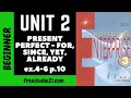 Enterprise Pre-Intermediate | WB | Unit 2 | PRESENT PERFECT