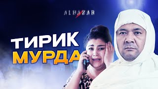 Тирик мурда... Alhazar