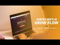 Grow Flow AI Growth Management Platform by Surfer SEO | SEO Growth Management Tool