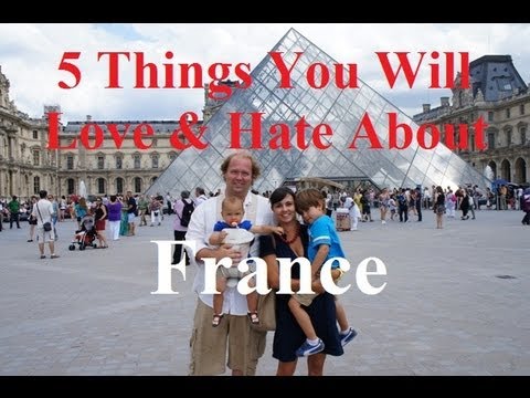 The Politics of Hating (And Loving) France