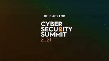 Cyber Security Summit Brasil - 2021