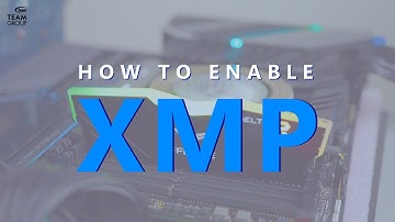 How To Enable XMP l  TEAMGROUP