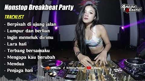 BREAKBEAT MIXTAPE INDO DUGEM PARTY FULLBASS TERBARU 2024_DJ EBENG