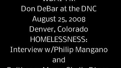 DNC 2008 - Homelessness interviews