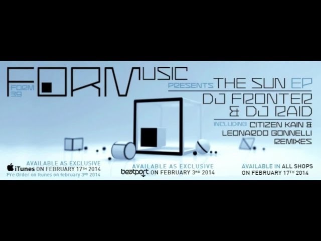 Guarda DJ Raid, Dj Fronter - The Sun (Original Mix) su YouTube Guarda DJ Raid, Dj Fronter - The Sun (Original Mix) su YouTube