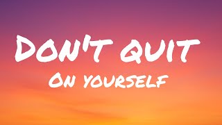  dont Quit On Yourself   Deep English Motivational Lofi Song