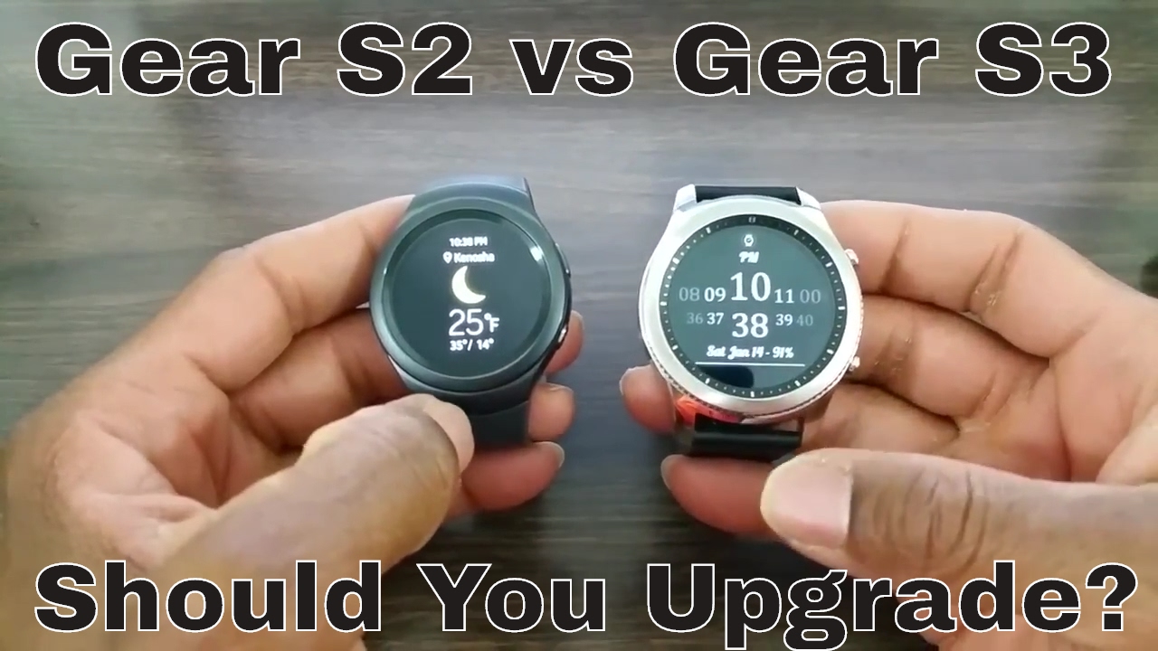 Samsung Gear S2 Vs S3 Comparison Chart