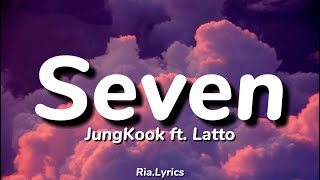 Jung Kook - Seven ft Latto (lyrics)