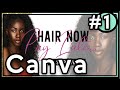 How To Make A Hair Banner Using Canva Pt. 1 | Vlogmas Day 5 & 6