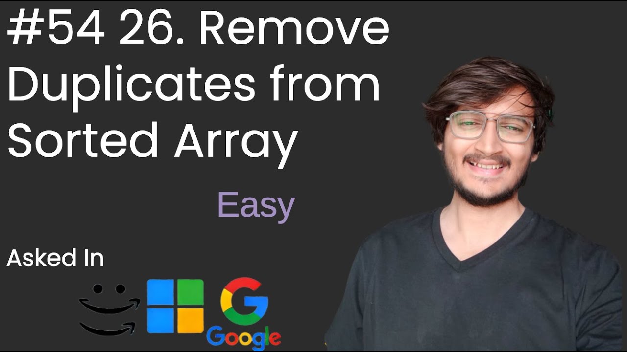 26. Remove Duplicates from Sorted Array || Leet code - YouTube