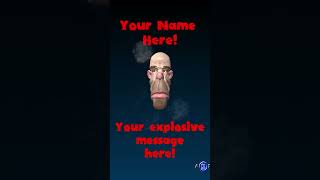 Exploding message created with blufftitler.com