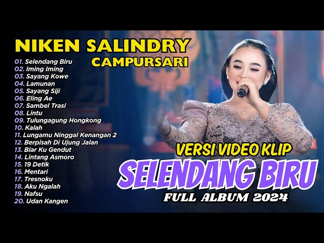 Niken Salindry - Selendang Biru - Iming Iming - Dangdut Campursari | FULL ALBUM DANGDUT class=