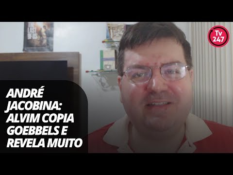 André Jacobina: Alvim copia Goebbels e revela muito