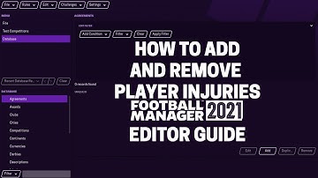 FM21 Editor | How to add & remove injuries | Football Manager 2021