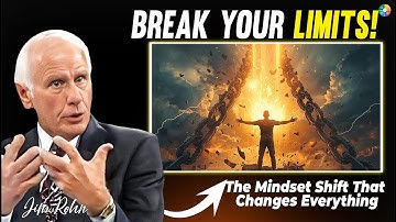 Jim Rohn: The Mindset Shift That Breaks All Limits (Must Watch!)!