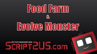 Summoners War Bot - Food Farm & Evolve Monster