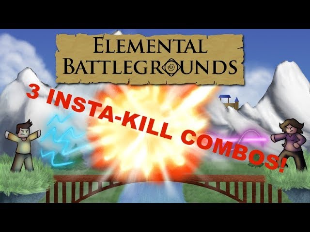 Elemental Battlegrounds 3 Insta Kill Combos Youtube - roblox elemental battlegrounds funny moments infinitypulse