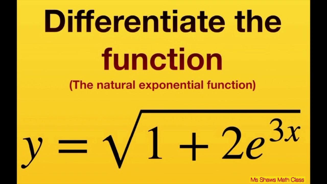 Differentiate The Function Y Sqrt 1 2e 3x The Natural differentiate-the-function-y-sqrt-1-2e-3x-the-natural