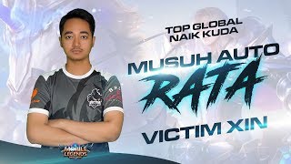 Top Global Naik Kuda ? Musuh Auto Rata Victim Xin